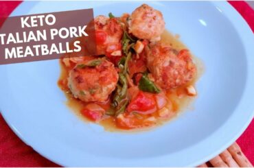 Juicy Italian Pork Meatballs Recipe Low Carb And Keto Approved