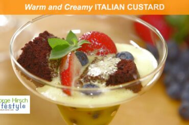 George Hirsch’s Italian Custard Zabaglione Parfait