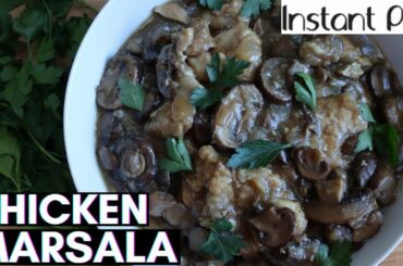 How to make INSTANT POT Italian CHICKEN MARSALA | Authentic Instant Pot Italian Recipe