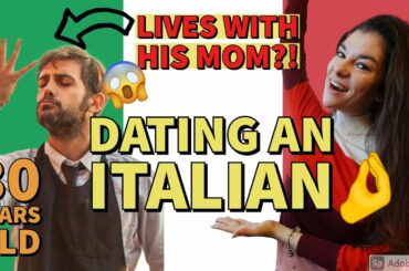 THE TRUTH ABOUT DATING AN ITALIAN - STEREOTYPES, TRUTH OR MYTH?