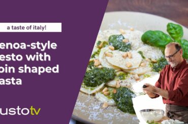 a taste of italy! genoa-style pesto with coin shaped pasta | bonacini's italy