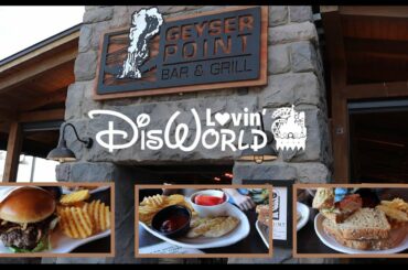 Geyser Point Bar & Grill Lunch | Disney Dining Review | Disney's Wilderness Lodge