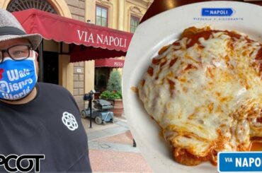 Epcot’s Via Napoli 2021  | Pizza & Chicken Parmigiana | BEST Pizza In Disney World