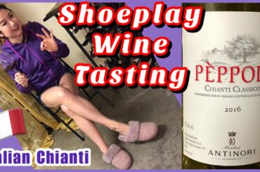 Fluffy Slippers Dangle Wine Tasting - Italian Antinori Chianti Red, Shoeplay Dangling