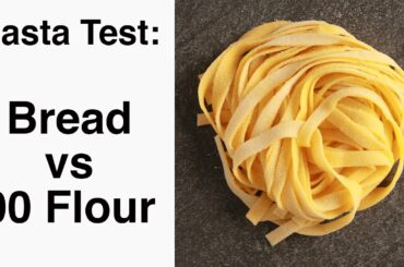 Pasta Test: American vs Italian Flour