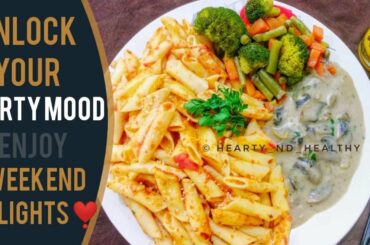 3-COURSE ITALIAN MEAL | ARRABBIATA PENNE PASTA | CREAMY GARLIC MUSHROOM SAUCE | STEAMED VEGETABLES