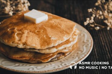 ASMR Cooking: How to Make Pancakes | Easy Pancakes Recipe | No Talk | No Music