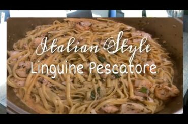 HOW TO MAKE LINGUINE PESCATORE ITALIAN DISH ||Filipina American Life in America