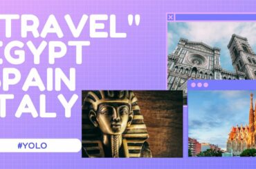 TRAVEL TO EGYPT, BARCELONA & FLORENCE ITALY #EP32