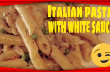 Italian spices pasta with white sauce / pasta in white sauce /With breast chicken
