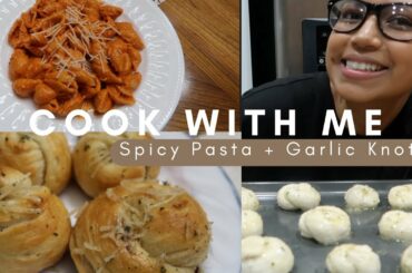 COOK ITALIAN WITH ME // Carbone's Spicy Pasta and *EASY* Garlic Knots