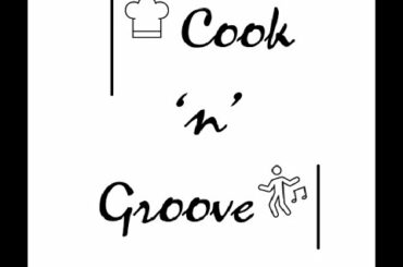 Cook 'n' Groove: Ep. 2 Italian Foods and Music