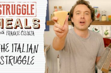 The Italian Struggle | Struggle Meals