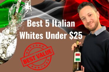 Good value Italian White wines under $25 | 2021 part 2