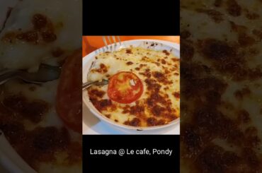 # Lasania # italian food # Must try @ Pondy