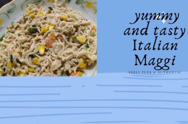 yummy and tasty Italian Maggi