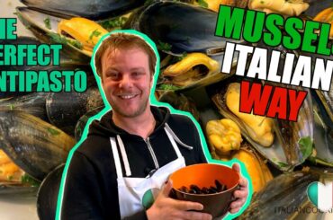 CLASSIC ITALIAN MUSSELS RECIPE | AS AT YOUR BEST ITALIAN SEASIDE RESTAURANT (IMPEPATA DI COZZE)