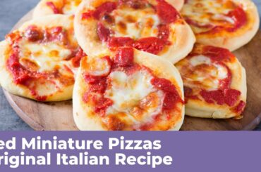 RED MINIATURE PIZZAS - Original Italian Recipe