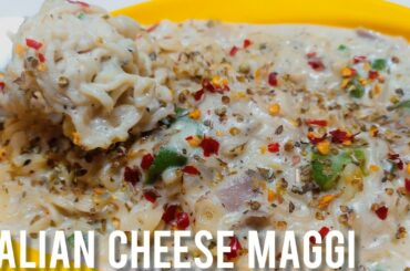 Italian Cheese Maggi Recipe || Cheese White Sauce Maggi || Cheesy Italian Maggi || Italian Maggi