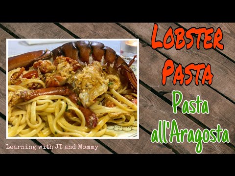 How to Cook Lobster Pasta | Lobster Pasta Recipe | Linguine all’Aragosta How to Cook Lobster Pasta | Lobster Pasta Recipe | Linguine all’Aragosta