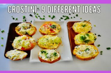 Crostini | Italian Crostini Recipe | 9 Different Idea
