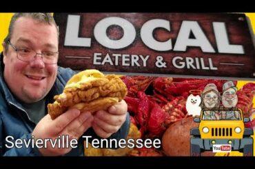 Local Eatery and Grill Restaurant Review Boyd's Creek Sevierville Tennessee