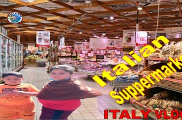 Inside an Italian supermarket  | Shopping Tips | Italy Vlogs