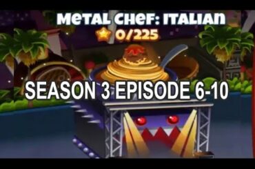 Cooking Dash 2016 - Metal Chef Italian Season 3 - Episode 6-10 iOS/Android