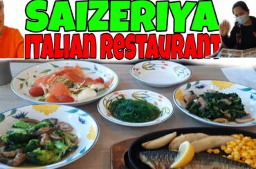 AFFORDABLE ITALIAN RESTAURANTS | SAIZERIYA | LUNCH WITH MY PART-NER