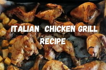 Italian  Chicken Grill recipe | with pawri hori..