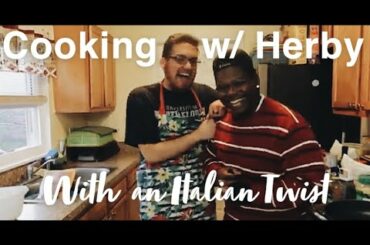 Cooking with Herby with an Italian Twist