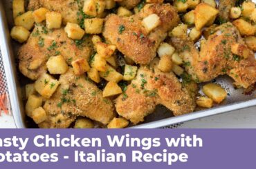 TASTY CHICKEN WINGS WITH POTATOES - Italian Recipe