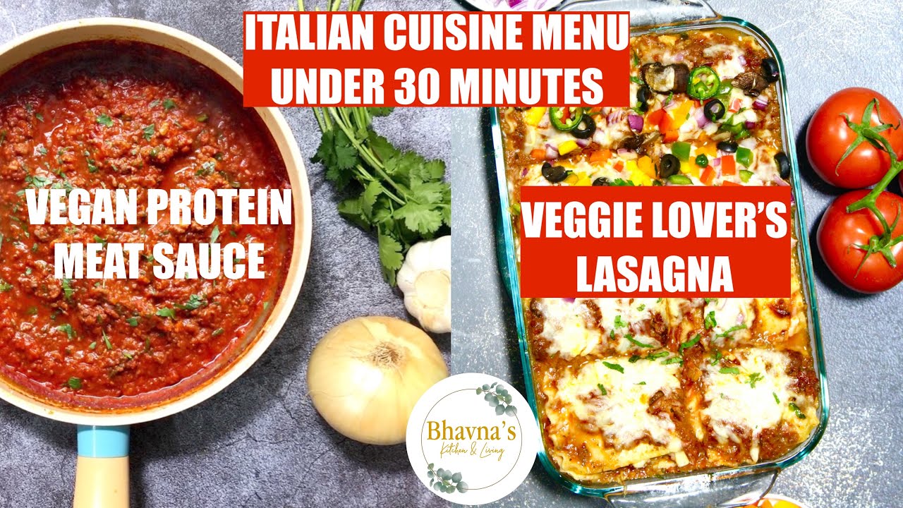 Protein Packed Vegan Meat Sauce Veggie Lover's Lasagna Italian Cuisine Video Recipe Bhavna's Kitchen Protein Packed Vegan Meat Sauce Veggie Lover's Lasagna Italian Cuisine Video Recipe Bhavna's Kitchen