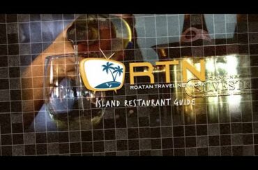 Roatan Restaurant Guide