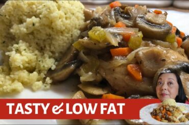 CHICKEN WITH MUSHROOMS AND WINE SAUCE | LOW FAT | COOKBOOK CHALLENGE |WEIGHT WATCHERS RECIPE | EASY