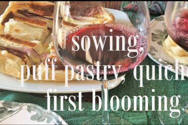rural vlog/ Italian countryside/ sowing, puff pastry, quiche, first blooming