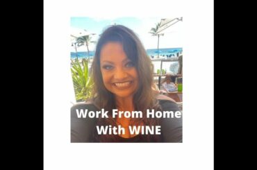 Work From Home Opportunity | Wine Ambassador | Home Based Business