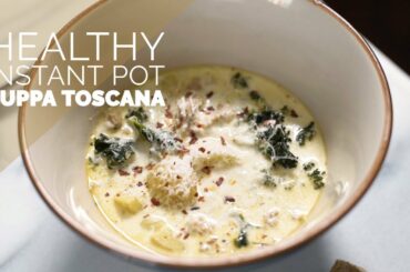 Healthy Instant Pot Zuppa Toscana Soup Recipe