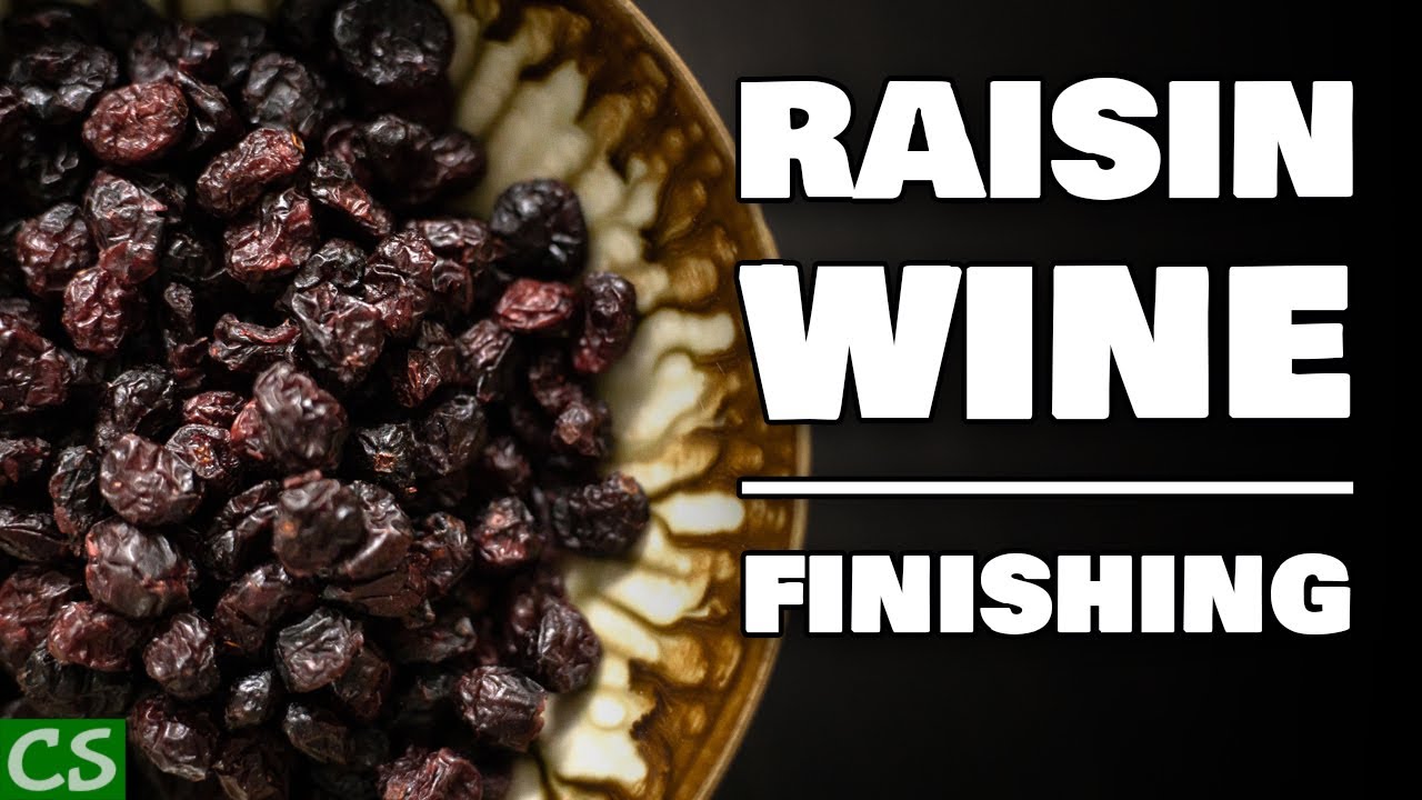 Raisin Wine – Let's finish it and bottle some wine! Raisin Wine - Let's finish it and bottle some wine!