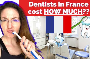 Going to the DENTIST IN FRANCE VS. USA | French healthcare culture shock