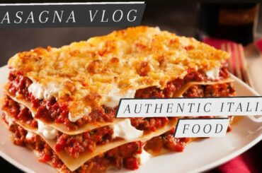 PERFECT LASAGNA | AUTHENTIC ITALIAN FOOD