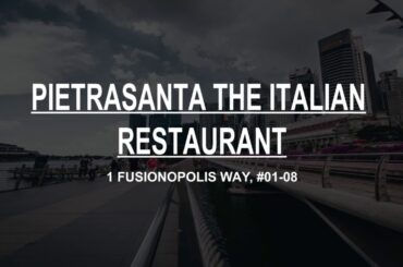 Best Northern Italian Restaurant in Singapore