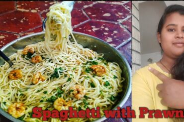 Spaghetti With Prawns Trying Italian Food