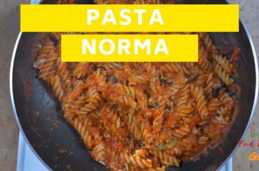 Pasta alla Norma  - Sicilian Recipe - Italy Food Taste