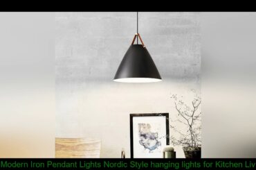 Modern Iron Pendant Lights Nordic Style hanging lights for Kitchen Living Dining room Pendant Lamp