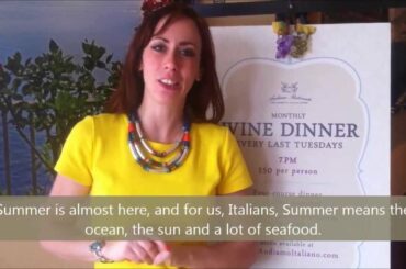 Andiamo to Italy: Webisode 16 - An Invitation to our Monthly Wine Dinner in Italian