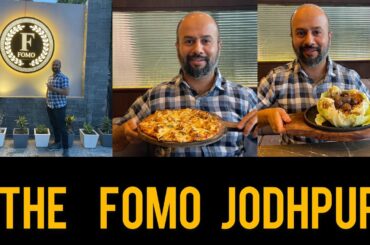 RESTAURANTS IN JODHPUR || FOMO JODHPUR || PURE VEG MULTI CUISINE RESTAURANTS IN INDIA