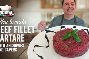 How to make Beef Filet Steak Tartare authenticity by an Italian