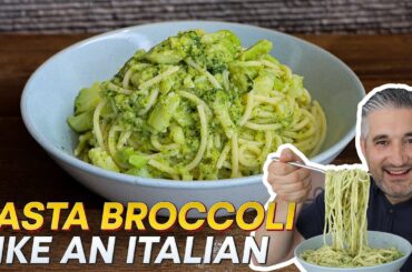 How to Make PASTA BROCCOLI Like an Italian