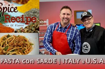 Pasta with Sardines, Fennel and Italy on Spice & Recipe | S1E1